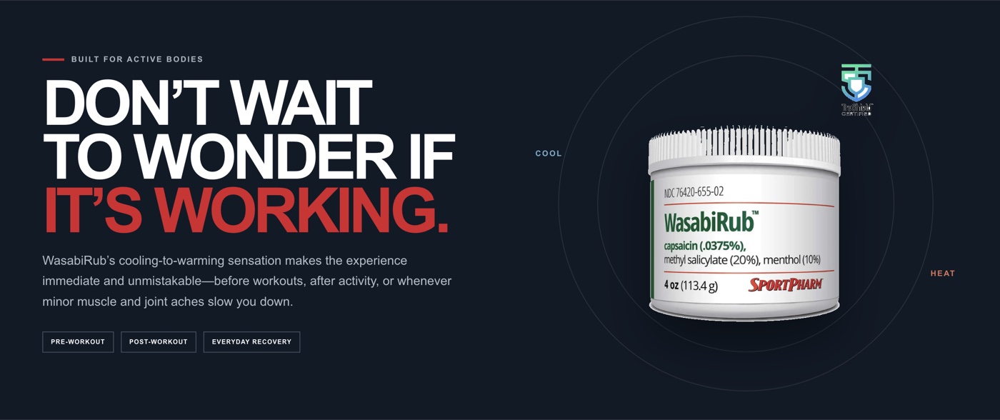 WasabiRub campaign page: Don't wait to wonder if it's working.